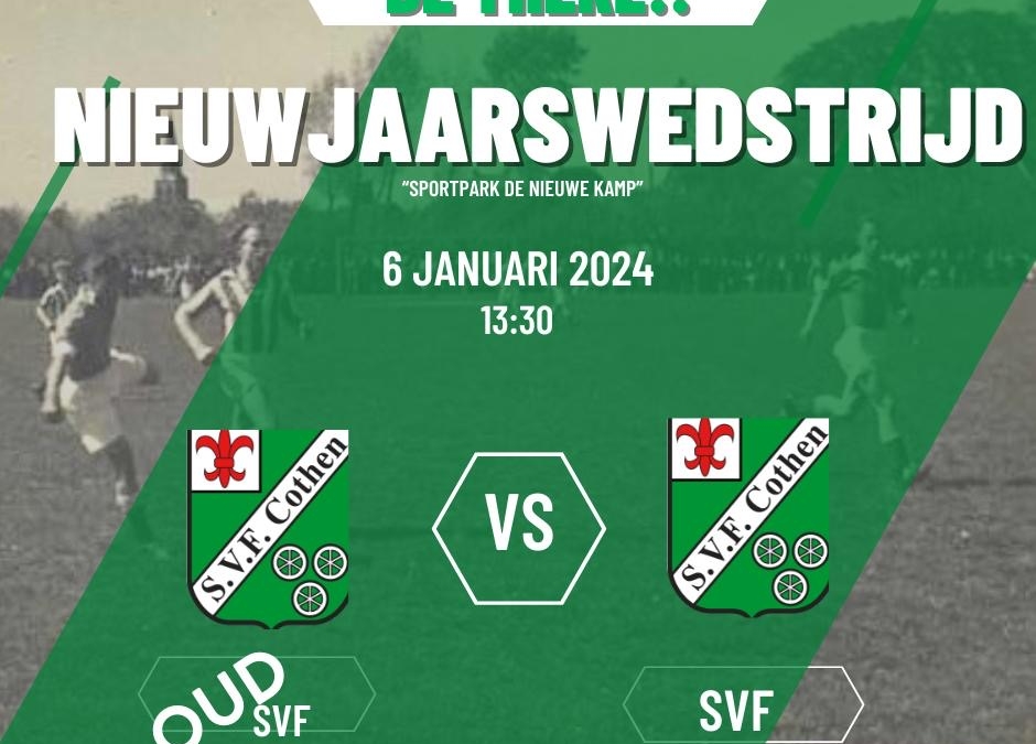 Nieuwjaarswedstrijd Oud SVF 1 vs SVF 1