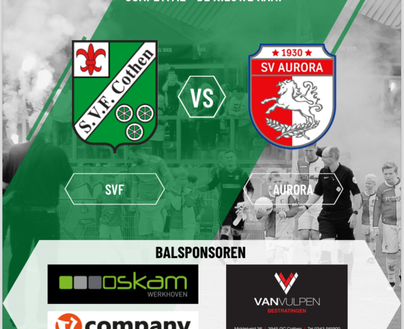 MATCHDAY ZATERDAG 9 MAART: SVF – AURORA