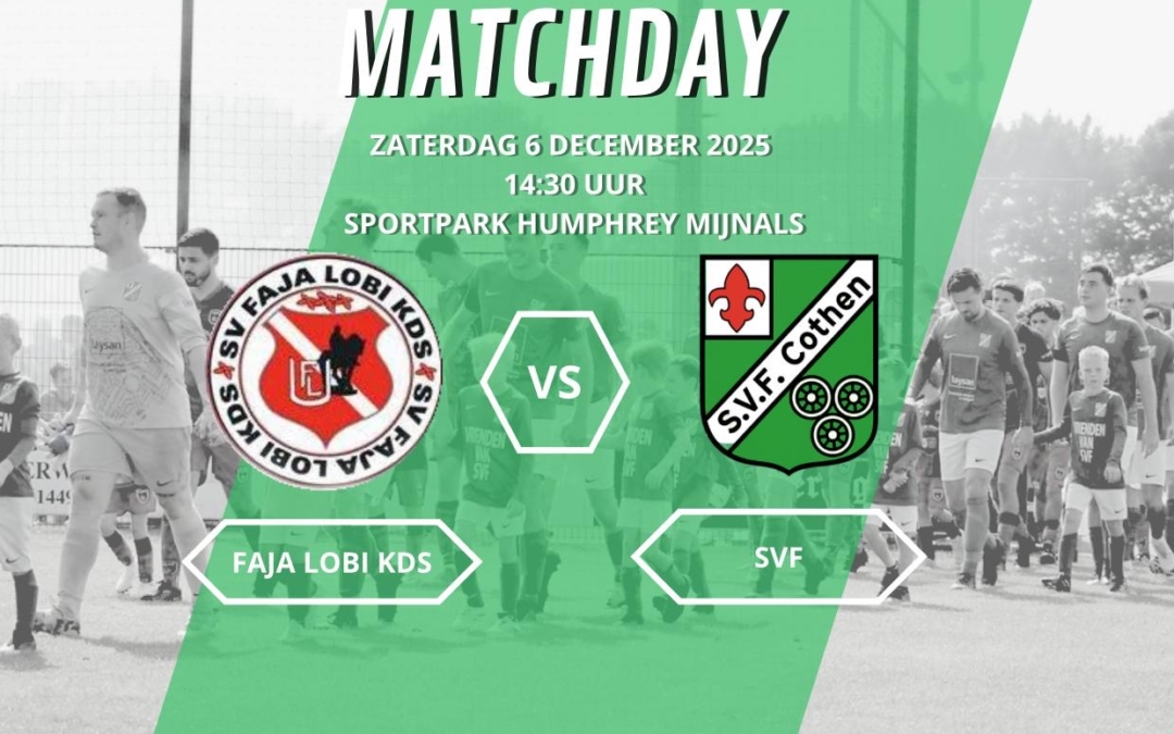 Zaterdag 6 december 2025: Faja lobi – SVF 14:30uur