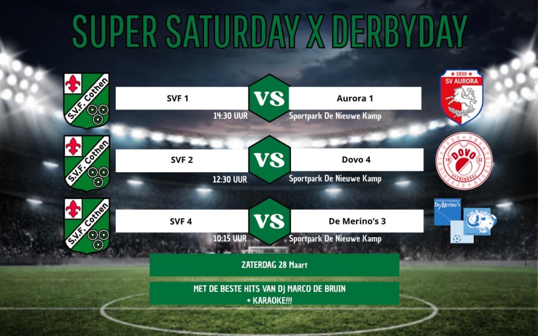 Zaterdag 28 maart 2026: SUPERSATURDAY!
